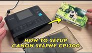 Canon Selphy CP1300: How to Setup and Print Pictures