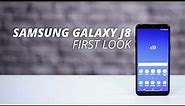 Samsung Galaxy J8 | Galaxy J8 First Look | Galaxy J8 Features