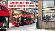 🚌 London Bus Route EL1: Riverside Marvels to Urban Wonders! 🌊🏙️