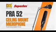 Discover the Superlux PRA 52 High Quality Hanging Microphone for Professional Sound Reinforcement