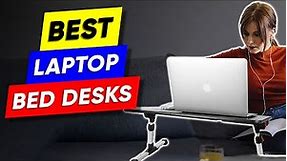Top 3 Laptop Desks For Your Bed in 2024 👌