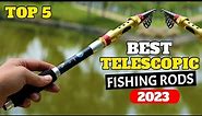 5 Best Telescopic Fishing Rods In 2023 | Top Telescopic Fishing Rod Review