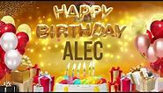 Alec - Happy Birthday Alec