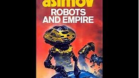 Robots and Empire [1/2] by Isaac Asimov (Pam Ward)