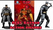 Top 5 Best McFarlane Batman Action Figures