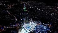 Night View of Makkah...💙🖤 Abraj Al Bait Opening - The Biggest Clock in the world... 🕑💚🖤