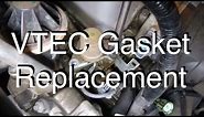 Vtec Solenoid Gasket Replacement