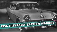 1956 Chevrolet Station Wagons - Original Commercial