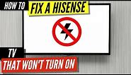 How To Fix a Hisense TV that Won’t Turn On
