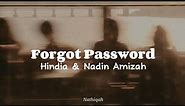 Forgot Password by Hindia ft Nadin Amizah | Lyric Video | Brown Aesthetic