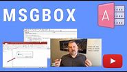 VBA MsgBox - How to use message boxes in MS Access