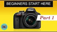 Nikon beginners guide Part 1 - Nikon photography tutorial