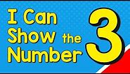 I Can Show the Number 3 in Many Ways | Number Recognition Three | Jack Hartmann