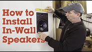 Installing in-wall speakers | Crutchfield video