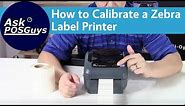 Ask POSGuys: How to calibrate a Zebra label printer (GK420, GX240, GC420)