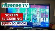 How to Fix Hisense TV Screen Flickering problem || Very Easy Method