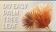 PALM TREE LEAF: DIY Easy from Crepe Paper