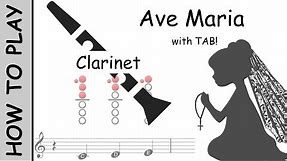 How to play Ave Maria on Clarinet | Sheet Music with Tab