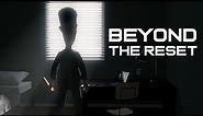 BEYOND THE RESET - Animated Short Film
