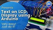 How to Set Up and Program an LCD on the Arduino with Potentiometer | Super easy tutorial | Abhicoder