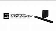 Q-Series Soundbar: How to unbox and install | Samsung