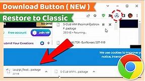 Enable or Disable New Download Button or icon in Google Chrome Toolbar
