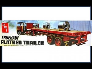 How to Build the Fruehauf Flatbed Trailer 1:25 Scale AMT Model Kit #617 Review