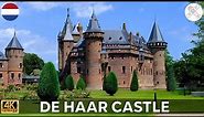 DE HAAR CASTLE │ NETHERLANDS. Magnificent castle views + practical info for visiting. All in 4K.