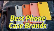 10 Best Phone Case Brands: Choose the Best for Your New Phone