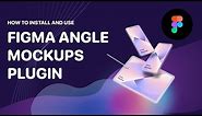 How to use the Angle Figma plugin