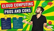 Cloud Computing Pros and Cons | Cloud Computing Explained