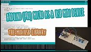 #1 Arduino (Pro) micro as a USB-MIDI device - the MIDIUSB library