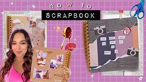 DIY How to Scrapbook | *aesthetic ideas* tips + inspiration