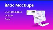 Create sleek iMac Mockups (New) in 2 minutes [Online & Free]