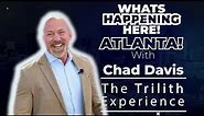 What’s Happening Here! Trilith Studio Experience Atlanta, GA. With Chad Davis. Episode 4
