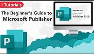 The Beginner's Guide to Microsoft Publisher | How to use Microsoft Publisher