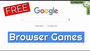 5 x Free Games Built into Google Chrome Web Browser plus Extra Bonus Game in 2021