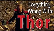 Everything Wrong With Thor In 8 Minutes Or Less