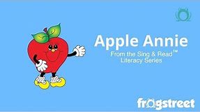 Apple Annie (Sing & Read Literacy Series)