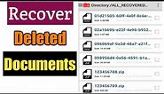 How To Recover Deleted Documents | Restore Deleted Documents