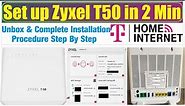 Zyxel -T50 Complete Installation Step By Step Mobile Home Internet Unboxing Review Initial Setup Eng