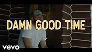 Jordan Davis - Damn Good Time (Official Audio Video)