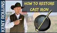 How to Restore Cast Iron | 3 Ways to Restore and Season Cast Iron | Quick Tips