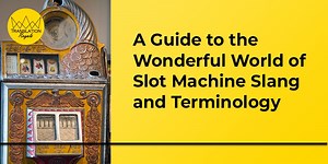 The Translation Royale Glossary of Slot Machine Terms