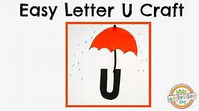 Easy Letter U Craft -- Preschool Alphabet Resource