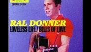 Ral Donner.....To Love Someone