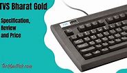 TVS Gold Keyboard Review: With Pros & Cons (2023 Updated!)