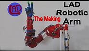 🔨👍👍LAD Robotic Arm -The Making - 3D printed - 5 Servos DIY. 3D printed robot arm with arduino