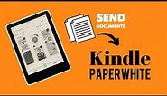 How to transfer documents to your Kindle Paperwhite! PDFs!!! Word Doc!!!