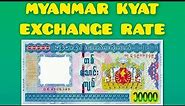 Myanmar Money (MMK) Exchange Rate Today | Burmese Kyat | Myanmar Currency